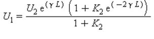 U[1] = U[2]*exp(gamma*L)*(1+K[2]*exp(-2*gamma*L))/(1+K[2])
