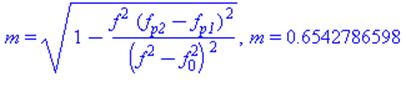 m = sqrt(1-f^2*(f[p2]-f[p1])^2/(f^2-f[0]^2)^2), m = .6542786598