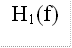 H1(f)