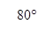 80°